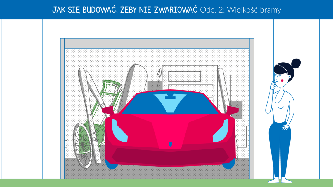 Jak się budować, żeby nie zwariować, jak dobrać odpowiednią wielkość bramy garażowej Novoferm